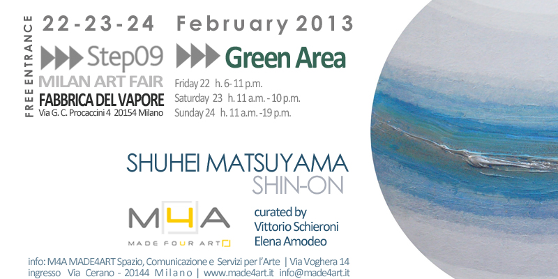invito_M4A MADE4ART_Shuhei Matsuyama_GreenArea_Step09 Step09 2013
